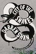 City of the Snakes