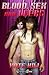 Blood, Sex and Leers (Rough, Tough, & Tumble #2)
