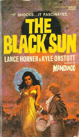 The Black Sun (Mass Market Paperback)
