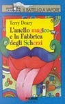 L'anello magico e la fabbrica degli scherzi