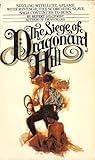 The Siege of Dragonard Hill