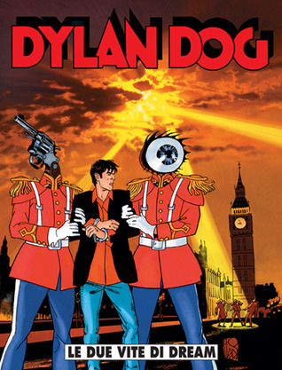Dylan Dog n. 223: Le due vite di Dream (Paperback)