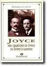 Joyce nel giardino di Svevo - In Svevo's Garden Joyce nel giardino di Svevo - In Svevo's Garden
