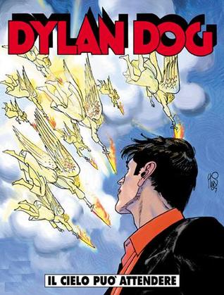 Dylan Dog n. 229: Il cielo può attendere (Paperback)