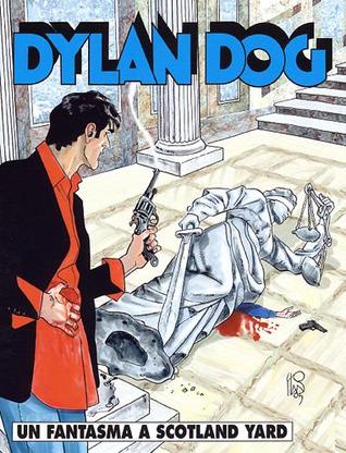 Dylan Dog n. 232: Un fantasma a Scotland Yard (Paperback)