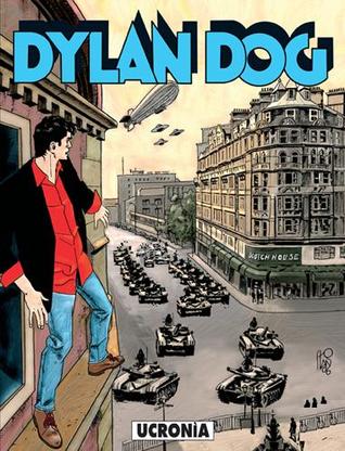 Dylan Dog n. 240: Ucronìa (Paperback)