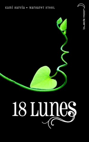 18 Lunes (Le Livre des Lunes, #3)