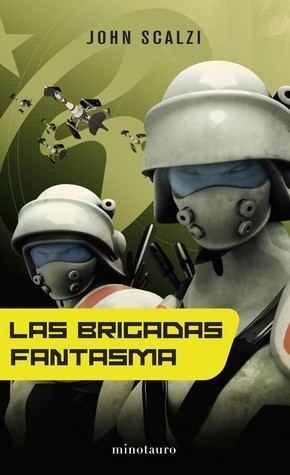 Portada de Las Brigadas Fantasma, de John Scalzi