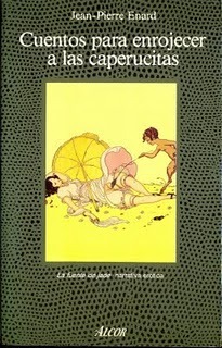 Cuentos para enrojecer a las caperucitas