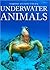Underwater Animals (Snapshot Picture Library)