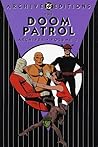 The Doom Patrol Archives, Vol. 3 The Doom Patrol Archives, Vol. 3