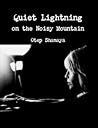 Quiet Lightning O...
