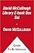 David McCullough Library: 1776/Brave Companions/The Great Bridge/John Adams/The Johnstown Flood/Mornings on Horseback/Path Between the Seas/Truman/The Course of Human Events