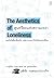 สุนทรียะแห่งความเหงา (THE AESTHETICS OF LONELINESS)