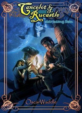 Cancelot & Rucastle: Sisir Tulang Ikan (Cancelot & Rucastle, #1)