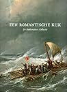 Een romantische kijk: De Rademakers collectie