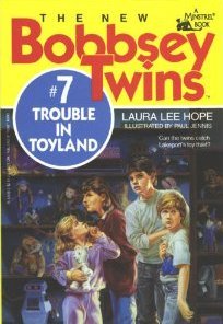 Trouble in Toyland (The New Bobbsey Twins # 7)