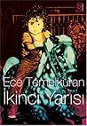 İkinci Yarısı by Ece Temelkuran