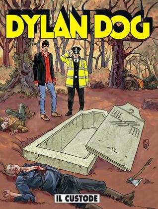 Dylan Dog n. 257: Il custode (Paperback)