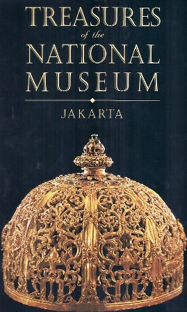 Treasures of the National Museum, Jakarta (Hardcover)