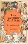 Las Aventuras de Alicia by Lewis Carroll