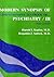 Modern Synopsis of " Comprehensive Textbook of Psychiatry "/ III by Benjamin James Sadock