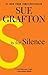 S Is for Silence by Sue Grafton