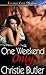 One Weekend Only by Christie Butler