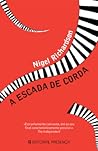 A Escada de Corda by Nigel Richardson