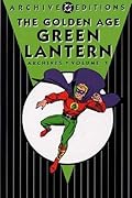 The Golden Age Green Lantern Archives, Vol. 1