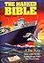 The Marked Bible: A True St...