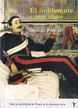 El indiferente y otros relatos