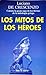 Los mitos de los héroes