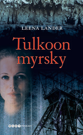 Tulkoon  myrsky (Harjula Trilogia, #2)