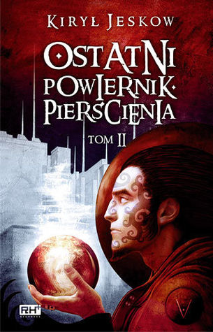 Ostatni powiernik pierścienia, #2