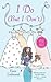 I Do [But I Don't] (Crandell Sisters, #1)