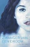 Zwanger van een Droom