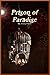Prison of Paradise (Wingles...
