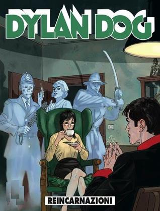Dylan Dog n. 265: Reincarnazioni (Paperback)