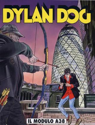 Dylan Dog n. 268: Il modulo A38 (Paperback)