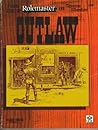 Outlaw (Rolemaster 2nd Edition, #1302)  (Spacemaster 2nd Edition, #1302)