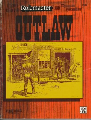 Outlaw (Rolemaster 2nd Edition, #1302)  (Spacemaster 2nd Edition, #1302)