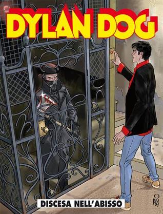 Dylan Dog n. 278: Discesa nell’abisso (Paperback)