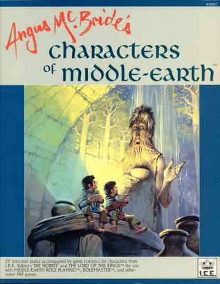 Characters of Middle Earth (Intermediate Fantasy Role Playing, Stock No. 8007)
