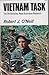 Vietnam Task by Robert J.  O'Neill