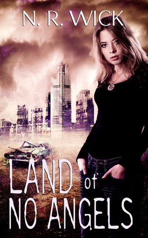 Land of No Angels (Dark Ascension, #1)