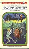 Seaside Mystery (Choose Your Own Adventure, #67)