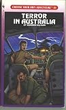 Terror in Australia (Choose Your Own Adventure, #81)