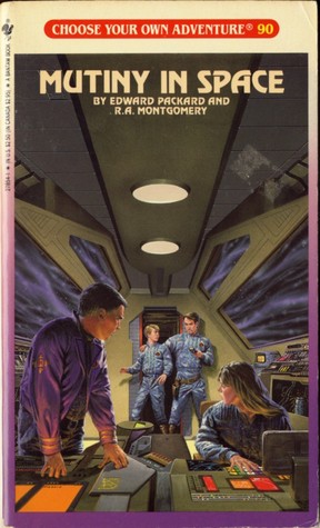 Mutiny in Space (Choose Your Own Adventure, #90)