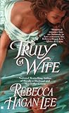 Truly a Wife (Free Fellows League, #4)